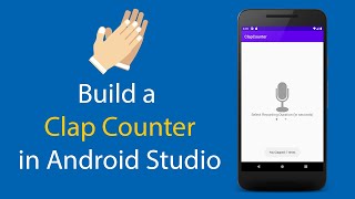 How to Build a Clap Counter App in Android Studio screenshot 1