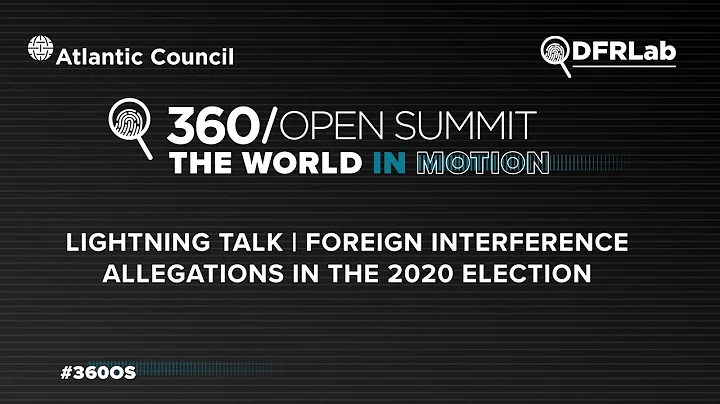 Lightning talk | Foreign interference allegations in the 2020 US election