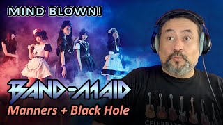 Band Maid Rocks Me Again! Manners + Black Hole | REACTION by an old musician