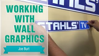 Working with Wall Graphics