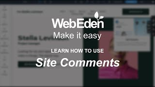 Learn How To Use Site Comments With Webedens Website Builder.