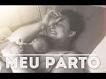 Meu relato de parto | natural