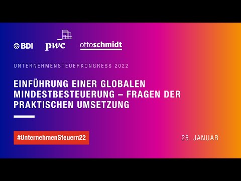 Unternehmensteuerkongress 2022 – Virtuelle Diskussionsrunden – Teil 1