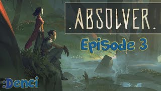 Absolver : Kahlt Method : From zero to HERO - Episode 3 Wealth