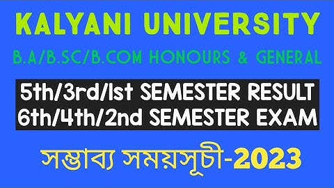 kalyani university results & exam updates 2023 b.a b.sc b.com all semester #ug #kalyani_university