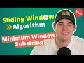 Minimum Window Substring | Sliding Window | LeetCode