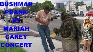 BUSHMAN PRANK AT MARIAH CAREY CONCERT