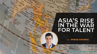 Asia Next Directions - Parag Khanna