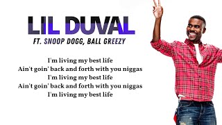 Video thumbnail of "Lil Duval - Smile (Living My Best Life) (Lyrics video) ft. Snoop Dogg, Ball Greezy 🎵""