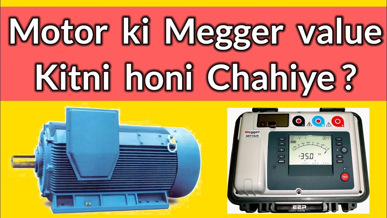 Minimum IR Value Of Motor Minimum Megher Value Of Motor Motor Ki IR minimum-ir-value-of-motor-minimum-megher-value-of-motor-motor-ki-ir