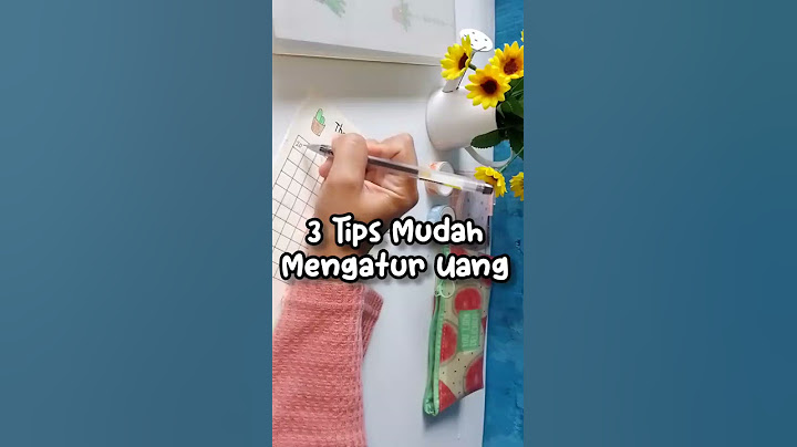 Tips mudah atur keuangan/Tips mengatur uang