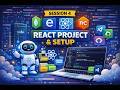 MERN Session 4 React Project and setup