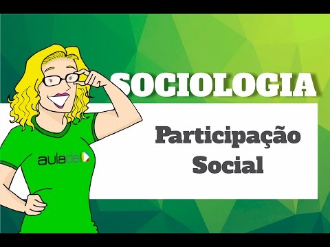 Sociologia - Participação Social