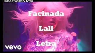 Lali - Fascinada (LETRA)