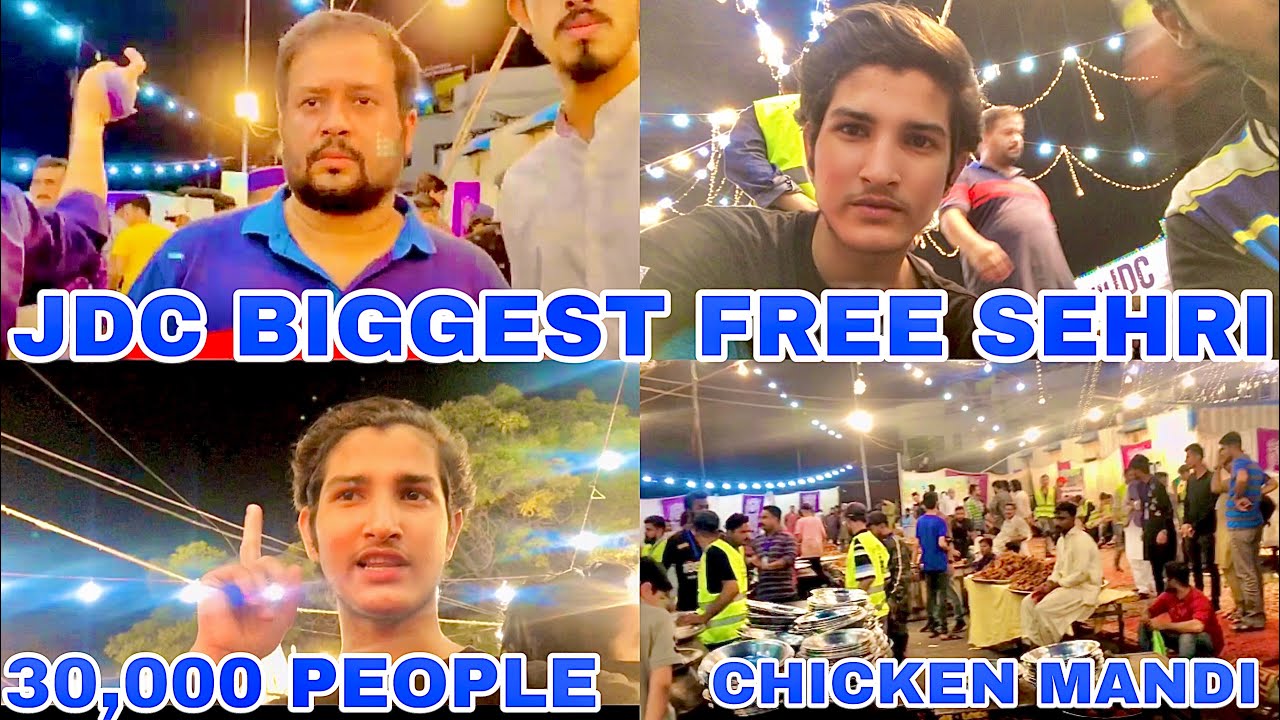 JDC Biggest Free Sehri Of Pakistan| 17 Ramadan | More Than 30,000 People |