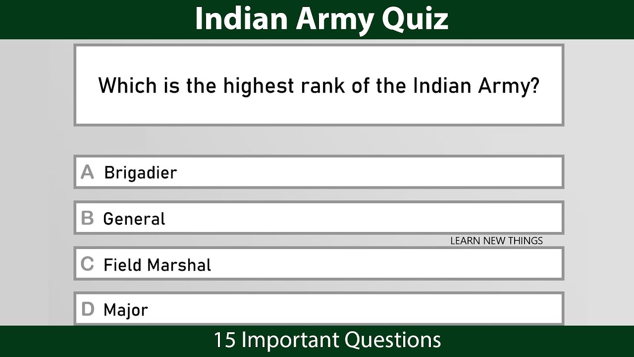 Indian Army Quiz General Knowledge Quiz On The Indian Army Army Day India Quiz Youtube