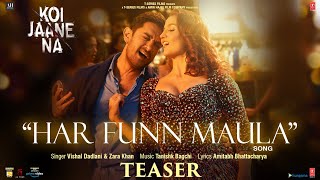 Har Funn Maula Teaser | Koi Jaane Na | Aamir Khan | Elli AvrRam | Vishal D | Tanishk B | Amitabh B