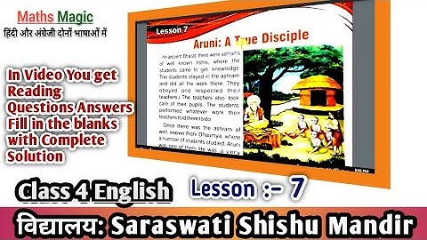 Class 4 English || Lesson 7 || Aruni - A True Disciple || Saraswati Shishu Mandir || Maths Magic ||