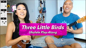 Three Little Birds (Bob Marley ukulele cover) // Cynthia Lin Beginner Play-Along