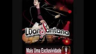 Luan Santana - Somos apenas um