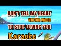 DON&rsquo;T TELL MY HEART TO STOP LOVING YOU- VICTOR WOOD- karaoke channel-freestyle band