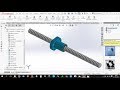 How to design Ball screw in solidworks