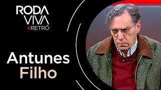 Roda Viva | Antunes Filho | 1999