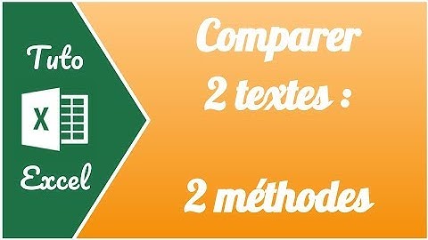 Comment comparer des chaînes de texte sur Excel (2 méthodes) - Docteur Excel