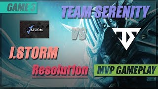 Resolut1On Mvp Gameplay J.storm Vs Team Serenity Game 3