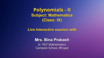 Live Interaction on PMeVIDYA : Polynomials- II