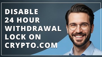 How To Disable 24 Hour Withdrawal Lock on Crypto.com (2025 Guide)