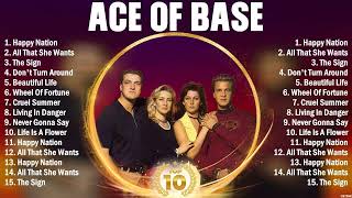 Ace Of Base Greatest Hits Dance Pop of All Time - Music Mix Playlist Of All Time