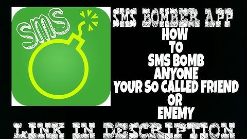 Sms Bomber Android App:- How to Sms Bomb Anyone