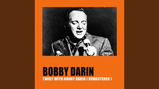 Video thumbnail of "Bobby Darin - You Must Have Been A Beautiful Baby (Remastered)"