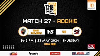 Mast Malangs vs V8 - Match # 27 - Rookie - The Hundred Balls