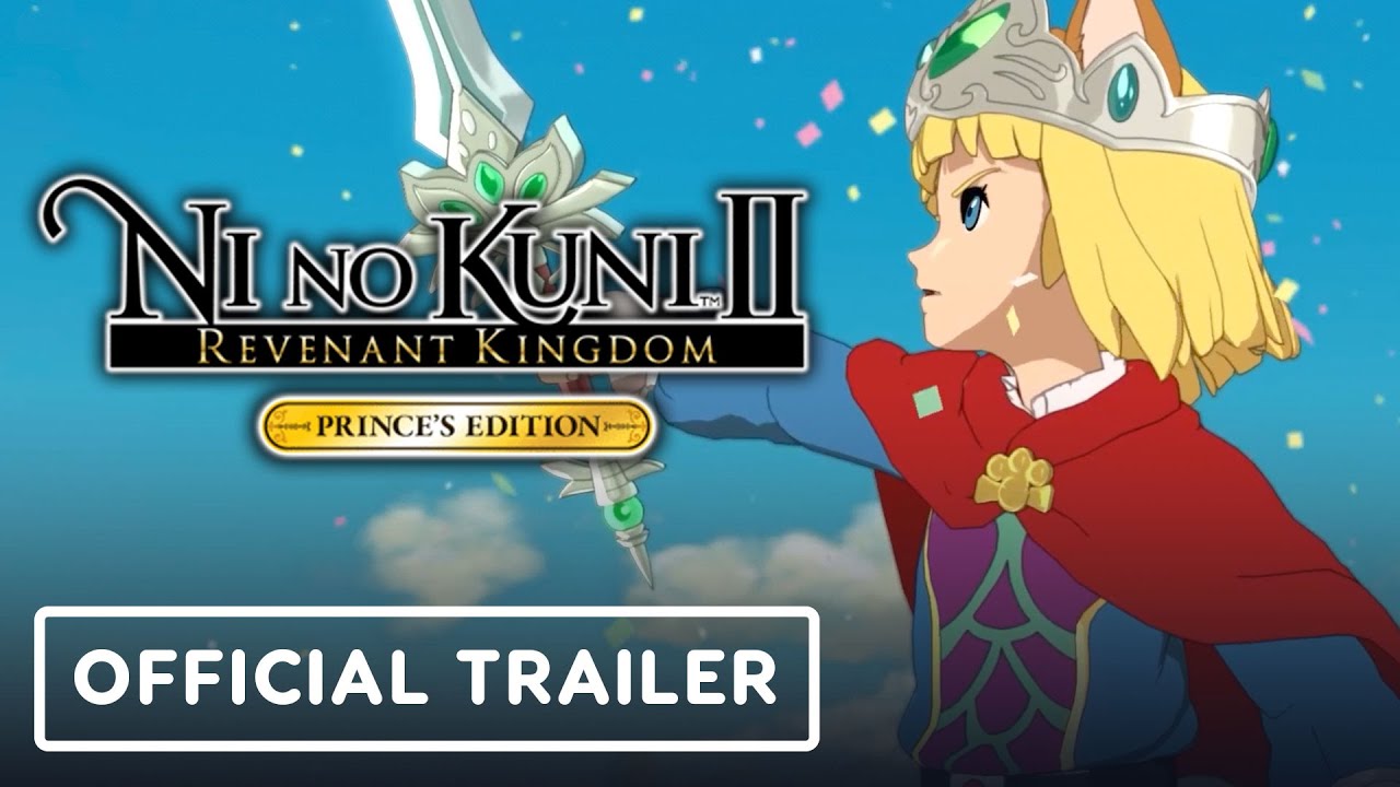 Ni no Kuni II: Revenant Kingdom - Official Xbox Launch Trailer