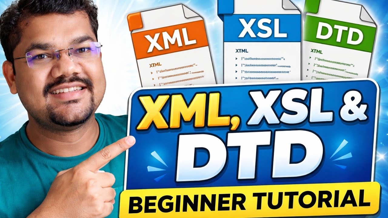 XML, XSL & DTD Explained with Examples | Complete Beginner Tutorial 🚀 ...