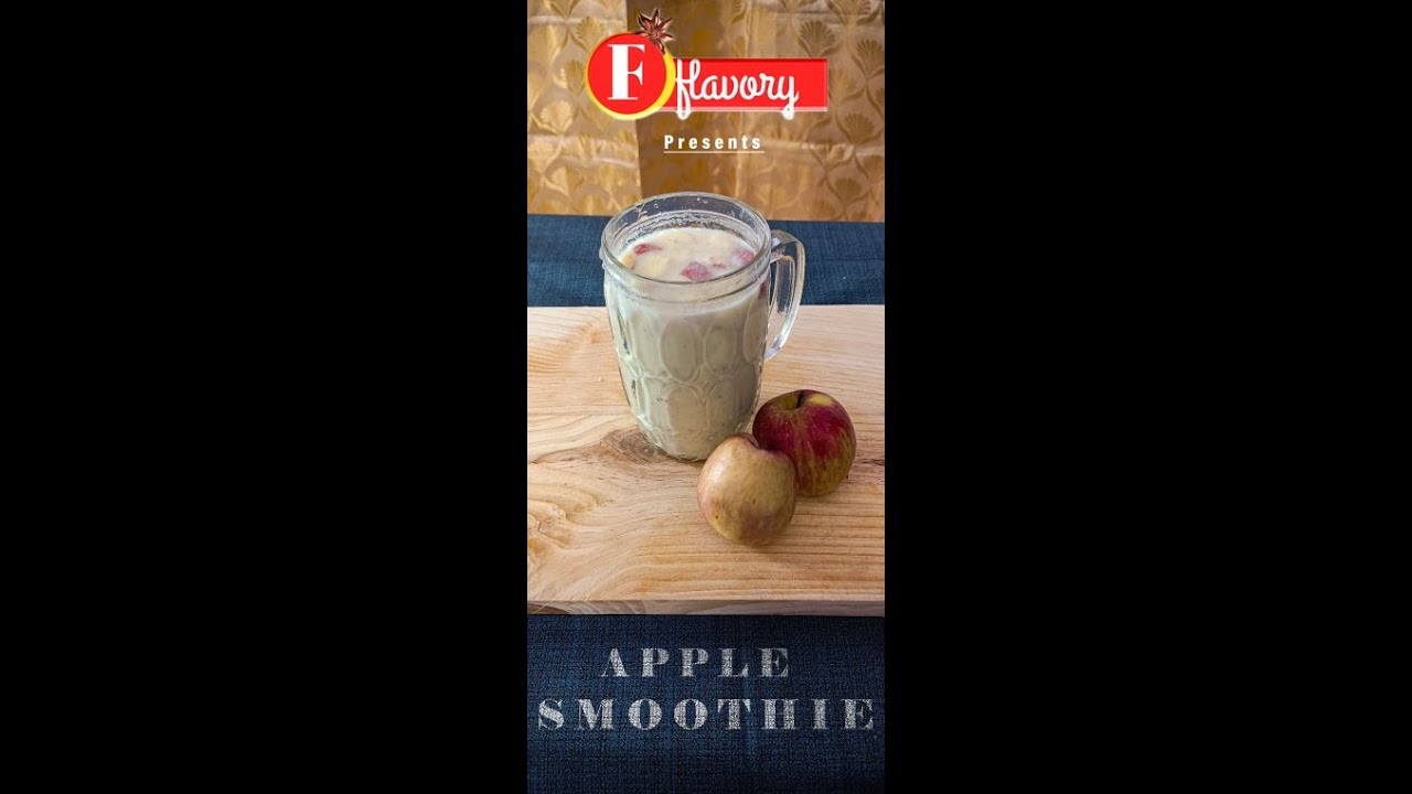 APPLE SMOOTHIE । HOW TO MAKE APPLE SMOOTHIE । । YouTube