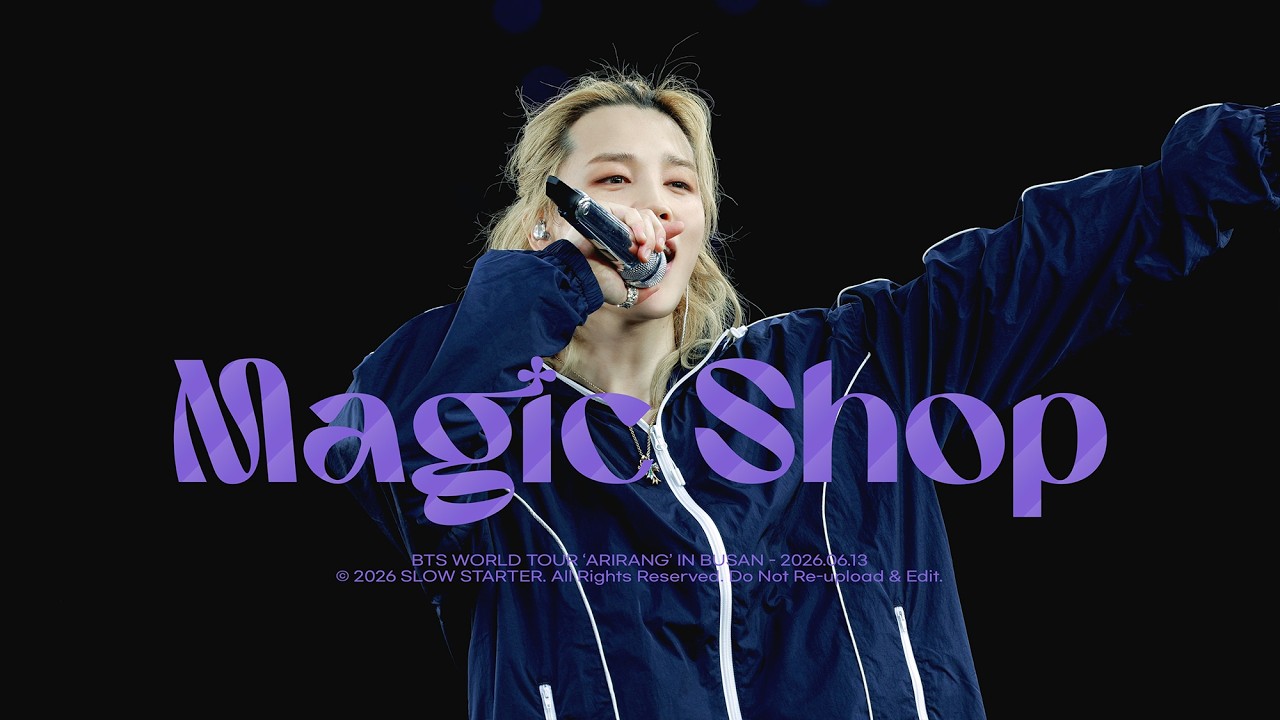 4K] 2026 0613 BTS WORLD TOUR 'ARIRANG' IN BUSAN - Magic Shop JIMIN