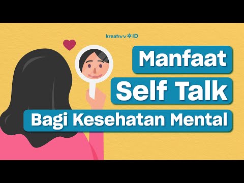 Video: Positive Self-Talk: Manfaat Dan Teknik