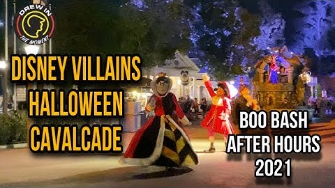 The Disney Villains Halloween Cavalcade - Disney After Hours Boo Bash  2021!