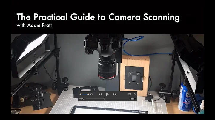 COURSE: The Practical Guide to Camera Scanning