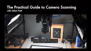 COURSE: The Practical Guide to Camera Scanning screenshot 4