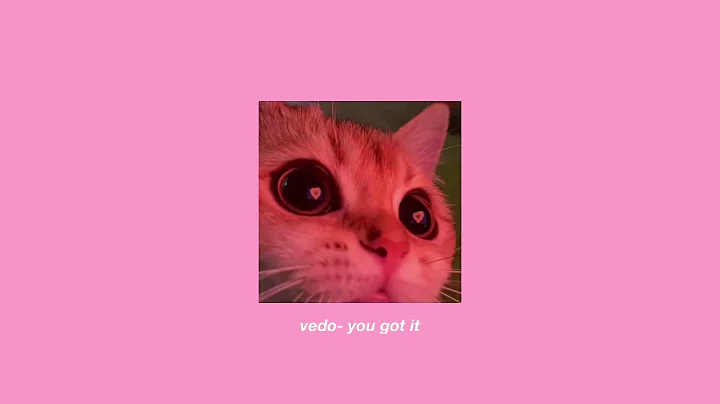 vedo - you got it (sped up)