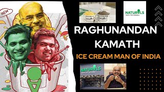 Raghunandan Kamath | The Ice Cream Man naturalicecream icecream success  tamilmotivation story