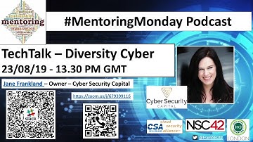 Cybersecurity Mentoring Monday - Jane Frankland Part 1
