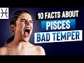 10 Facts About Pisces Bad Temper