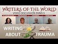Author Panel - Writing About Trauma