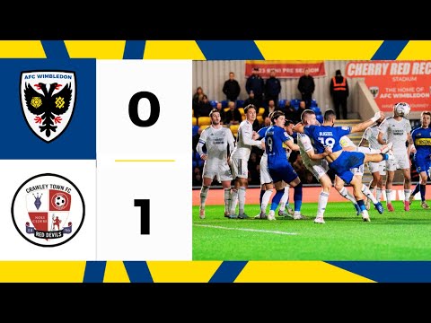 AFC Wimbledon Crawley Town Goals And Highlights