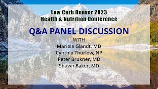 Saturday PM Q&A Session, Low Carb Denver 2023, Health & Nutrition Conference